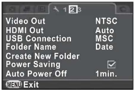 Video Out HDMI Out USB Connection Folder Name Create New Folder Power Saving Auto Power Off NTSC Auto MSC Date 1min. MENU Exit