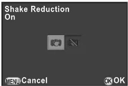 Shake Reduction On MENU Cancel OK OK