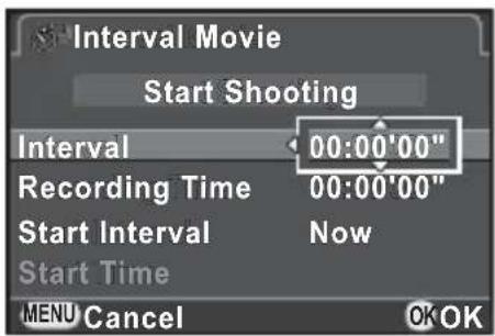 Interval Movie Start Shooting Interval 00:00'00" Recording Time 00:00'00" Start Interval Now Start Time MENU Cancel OK OK