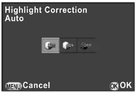 Highlight Correction Auto MENU Cancel OK OK