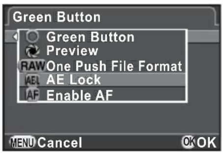 Green Button Green Button Preview RAW One Push File Format AE Lock IAF Enable AF MENU Cancel OK OK