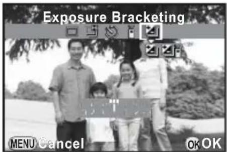 Exposure Bracketing MENU Cancel OK OK