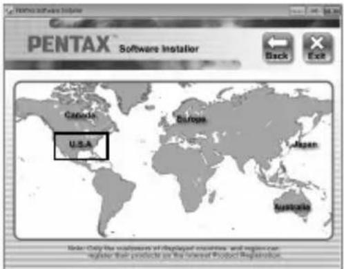PENTAX® Software Installer Canada Europe Japan Australia U.S.A. Back Exit Under Only the installations of displayed credentials and registers: register their products on the Internet Product Registration.