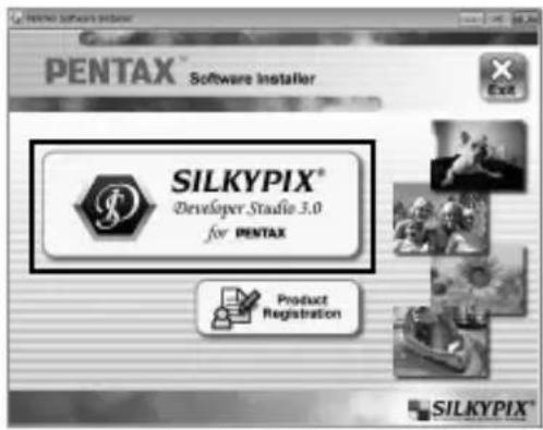 PENTAX® Software Installer SILKYPIX® Developer Studio 3.0 for PENTAX Product Registration SILKYPIX®