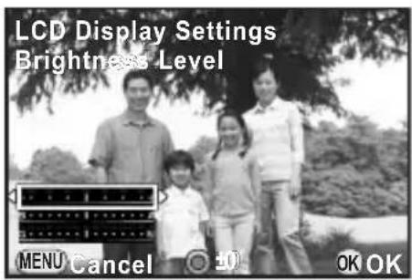 LCD Display Settings Brightness Level MENU Cancel ±0 OK OK