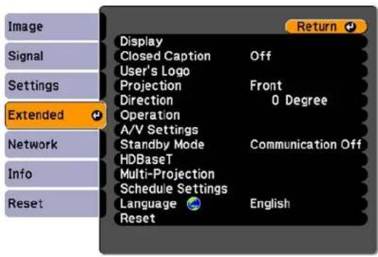 Image Signal Settings Extended Network Info Reset Display Closed Caption Off User's Logo Projection Front Direction 0 Degree Operation A/V Settings Standby Mode Communication Off HDBaseT Multi-Projection Schedule Settings Language English Reset