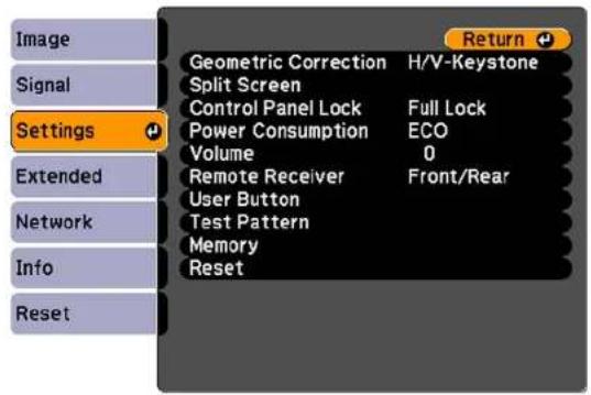 Image Signal Settings Extended Network Info Reset Geometric Correction H/V-Keystone Split Screen Control Panel Lock Full Lock Power Consumption ECO Volume 0 Remote Receiver Front/Rear User Button Test Pattern Memory Reset