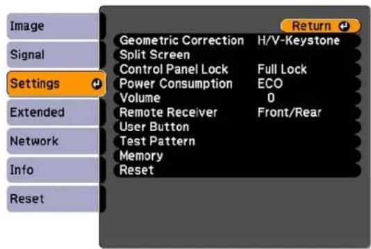 Image Signal Settings Extended Network Info Reset Geometric Correction H/V-Keystone Split Screen Control Panel Lock Full Lock Power Consumption ECO Volume 0 Remote Receiver Front/Rear User Button Test Pattern Memory Reset