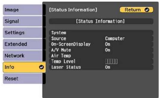 [Status Information] Return [Status Information] System Source Computer On-ScreenDisplay On A/V Mute On Air Temp Temp Level Laser Status On Info Reset