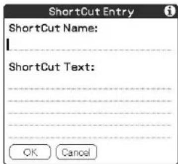 ShortCut Entry ShortCut Name: I ShortCut Text: OK Cancel