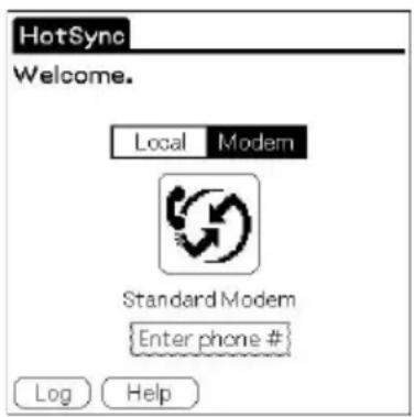 HotSync Welcome. Local Modem Standard Modem {Enter phone #} Log Help