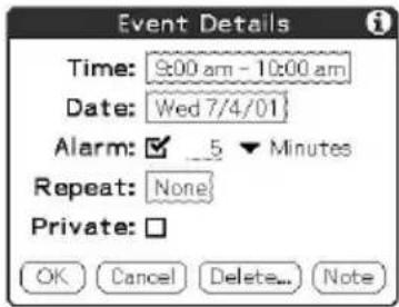 Event Details Time: 9:00 am - 10:00 am Date: Wed 7/4/01 Alarm: ☑ _5 ▼ Minutes Repeat: None Private: □ OK Cancel Delete... Note