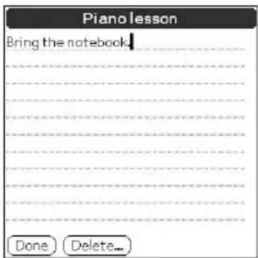Piano lesson Bring the notebook Done Delete...