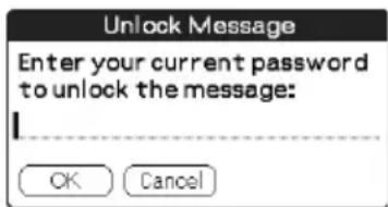 Unlock Message Enter your current password to unlock the message: OK Cancel