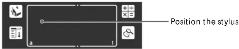 Position the stylus a 1