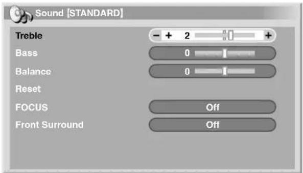 Sound [STANDARD] Treble - + 2 + Bass 0 Balance 0 Reset FOCUS Off Front Surround Off