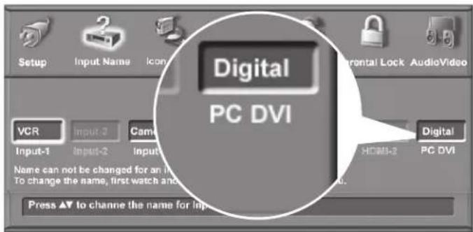 Setup Input Name Icon Frontal Lock AudioVideo Digital PC DVI VCR Input-2 Cam Input-1 Input-2 Input- Name can not be changed for an in To change the name, first watch and Press ▲ to channel the name for Input- Digital HDMI-2 PC DVI
