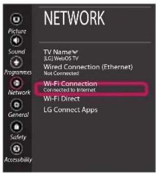 NETWORK Picture Sound Programmes Network General Safety Accessibility TV Name LG/WebDS TV Wired Connection (Ethernet) Not Connected Wi-Fi Connection Connected to Internet Wi-Fi Direct LG Connect Apps