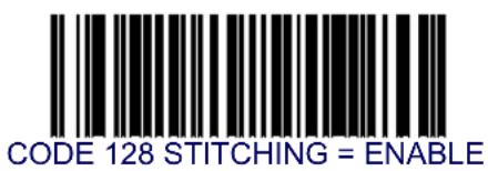 CODE 128 STITCHING = ENABLE