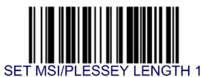 SET MSI/PLESSEY LENGTH 1