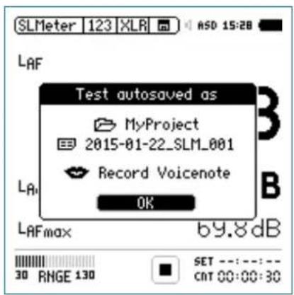 SLMeter 123 XLR ASD 15:28 LAF Test autosaved as MyProject 2015-01-22_SLM_001 Record Voicenote OK LAFmax b9.8dB 30 RNGE 130 SET ---:--- CNT 00:00:30