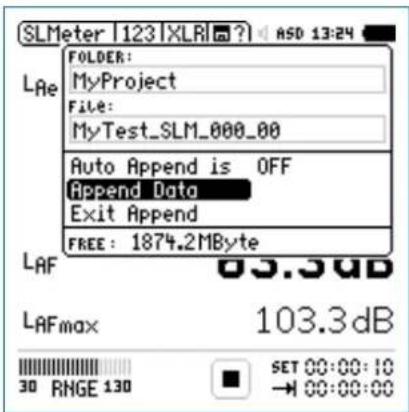 SLMeter | 123 | XLR | ? | ASD 13:24 FOLDER: MyProject File: MyTest_SLM_000_00 Auto Append is OFF Append Data Exit Append FREE : 1874.2MByte LAF 05.3dB LAFmax 103.3dB 30 RMGE 130 SET 00:00:10 → 00:00:00