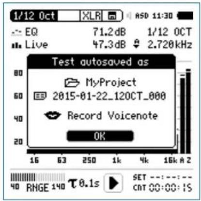 1/12 Oct XLR ASD 11:30 EQ 71.2dB 1/12 OCT Live 47.3dB 2.720kHz Test autosaved as MyProject 2015-01-22_120CT_000 Record Voicenote OK 16 63 250 1k 4k 16k A 2 40 RMGE 140 T 0.1s SET ---:---:--- CNT 00:00: IS