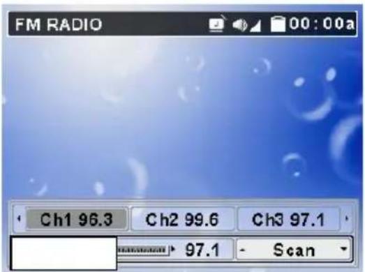 FM RADIO Ch1 96.3 Ch2 99.6 Ch3 97.1 97.1 - Scan