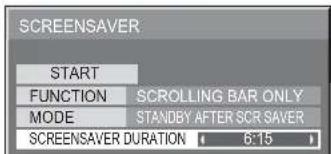 SCREENSAVER START FUNCTION SCROLLING BAR ONLY MODE STANDBY AFTER SCR SAVER SCREENSAVER DURATION 6:15