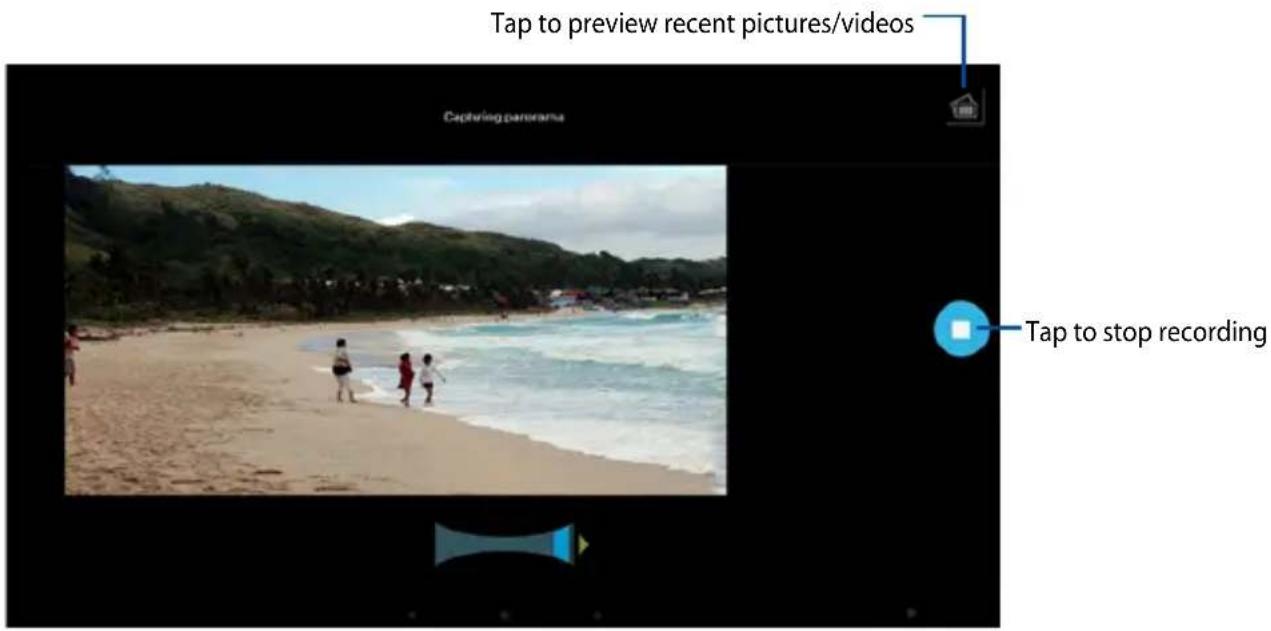 Tap to preview recent pictures/videos Capturing panorama Tap to stop recording
