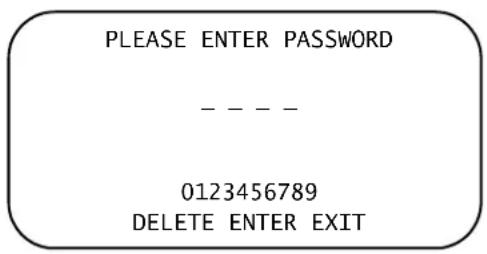 PLEASE ENTER PASSWORD ---- 0123456789 DELETE ENTER EXIT