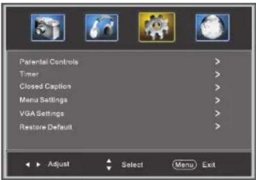 Parental Controls Timer Closed Caption Menu Settings VGA Settings Restore Default Adjust Select Menu Exit