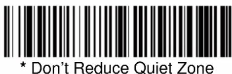 * Don't Reduce Quiet Zone