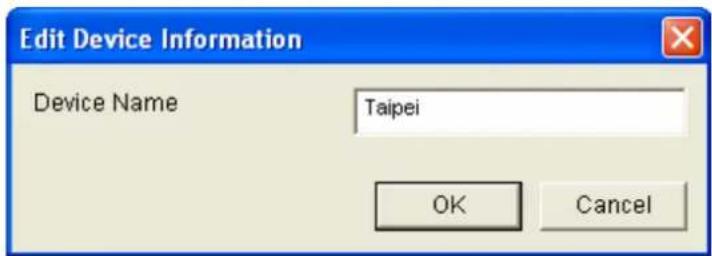 Edit Device Information Device Name Taipei OK Cancel