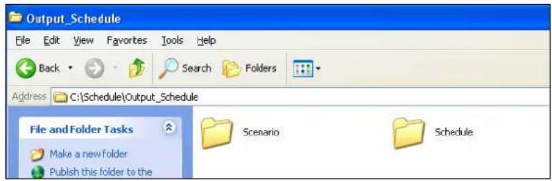 Output_Schedule File Edit View Favorites Tools Help Back Search Folders Address C:\Schedule\Output_Schedule File and Folder Tasks Make a new folder Publish this folder to the Scenario Schedule