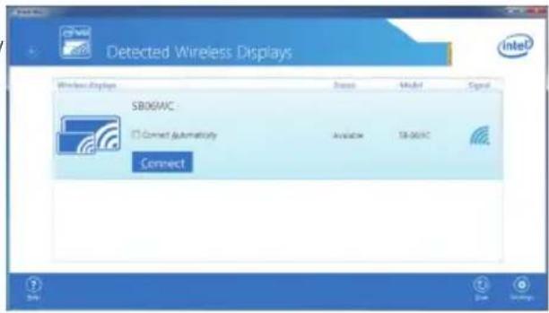 Detected Wireless Displays Wireless Displays SB06WC Connect Automatically Connect Database Model Signal SB-06WC Available SB-06WC © Intel