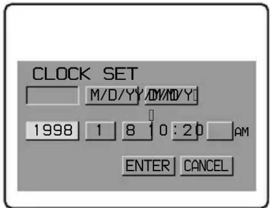 CLOCK SET M/D/YY/0/ND/YI 1998 1 8 10:20 AM ENTER CANCEL