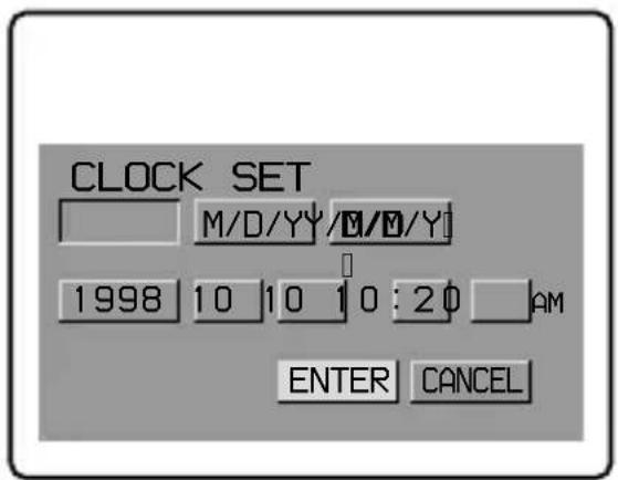 CLOCK SET M/D/YY/M/D/YY 1998 10 10 10:20 AM ENTER CANCEL