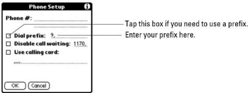 Phone Setup Phone #: ________ □ Dial prefix: 9 ________ □ Disable call waiting: 1170 □ Use calling card: OK Cancel Tap this box if you need to use a prefix. Enter your prefix here.