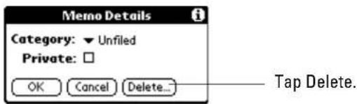 Memo Details Category: ▼ Unfiled Private: □ OK Cancel Delete... Tap Delete.
