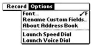 Record Options Font... ✓F Rename Custom Fields... About Address Book Launch Speed Dial Launch Voice Dial