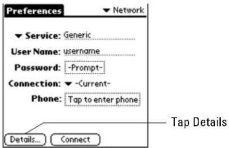 Preferences ▼ Network ▼ Service: Generic User Name: username Password: -Prompt- Connection: ▼ -Current- Phone: Tap to enter phone Details... Connect Tap Details