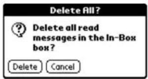 Delete fill? Delete all read messages in the In-Box box? Delete Cancel