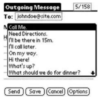Outgoing Message 5/158 To: johndoe@site.com N Call Me. Need Directions. I'll be there in 15m. I'll call later. On my way. Hi there! What's up? What should we do for dinner? Send Save Cancel Options