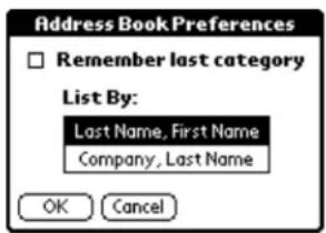 Address Book Preferences Remember last category List By: Last Name, First Name Company, Last Name OK Cancel