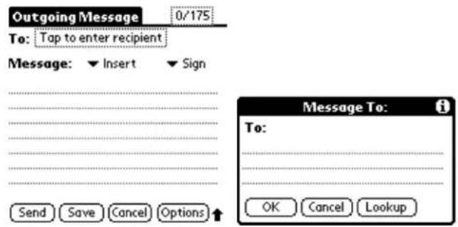 Outgoing Message 0/175 To: Tap to enter recipient Message: ▼ Insert ▼ Sign Message To: To: Send Save Cancel Options ↑ OK Cancel Lookup