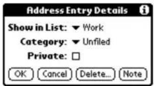 Address Entry Details Show in List: ▼ Work Category: ▼ Unfiled Private: □ OK Cancel Delete... Note