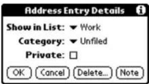 Address Entry Details Show in List: ▼ Work Category: ▼ Unfiled Private: □ OK Cancel Delete... Note