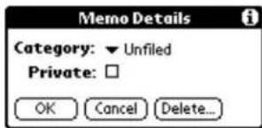 Memo Details Category: ▼ Unfiled Private: □ OK Cancel Delete...