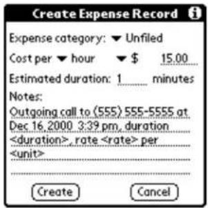 Create Expense Record Expense category: ▼ Unfiled Cost per ▼ hour ▼ $ 15.00 Estimated duration: 1____ minutes Notes: Outgoing call to (555) 555-5555 at Dec 16, 2000 3:39 pm, duration , rate per Create Cancel